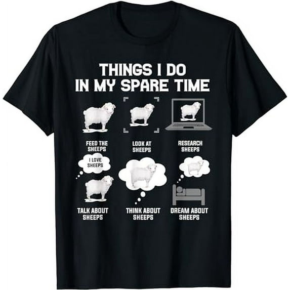 Things I Do In My Spare Time Sheeps funny sheep cute sheep T-Shirt