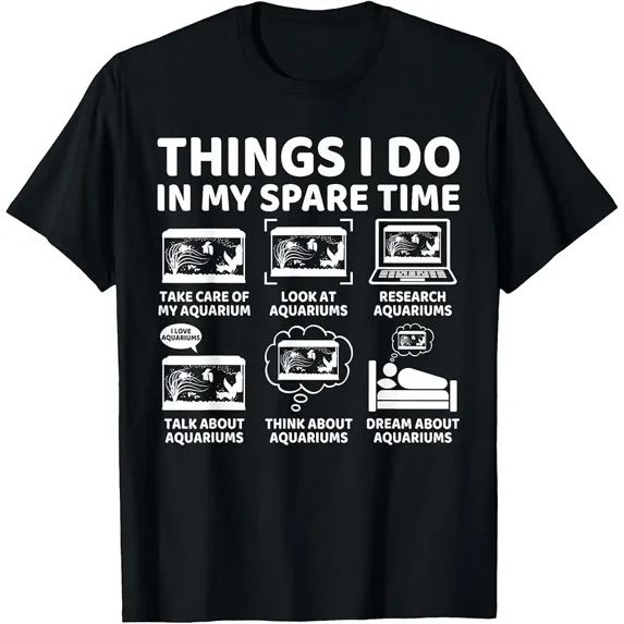 Things I Do in My Spare Time Funny Fish Aquarium Lover T-Shirt