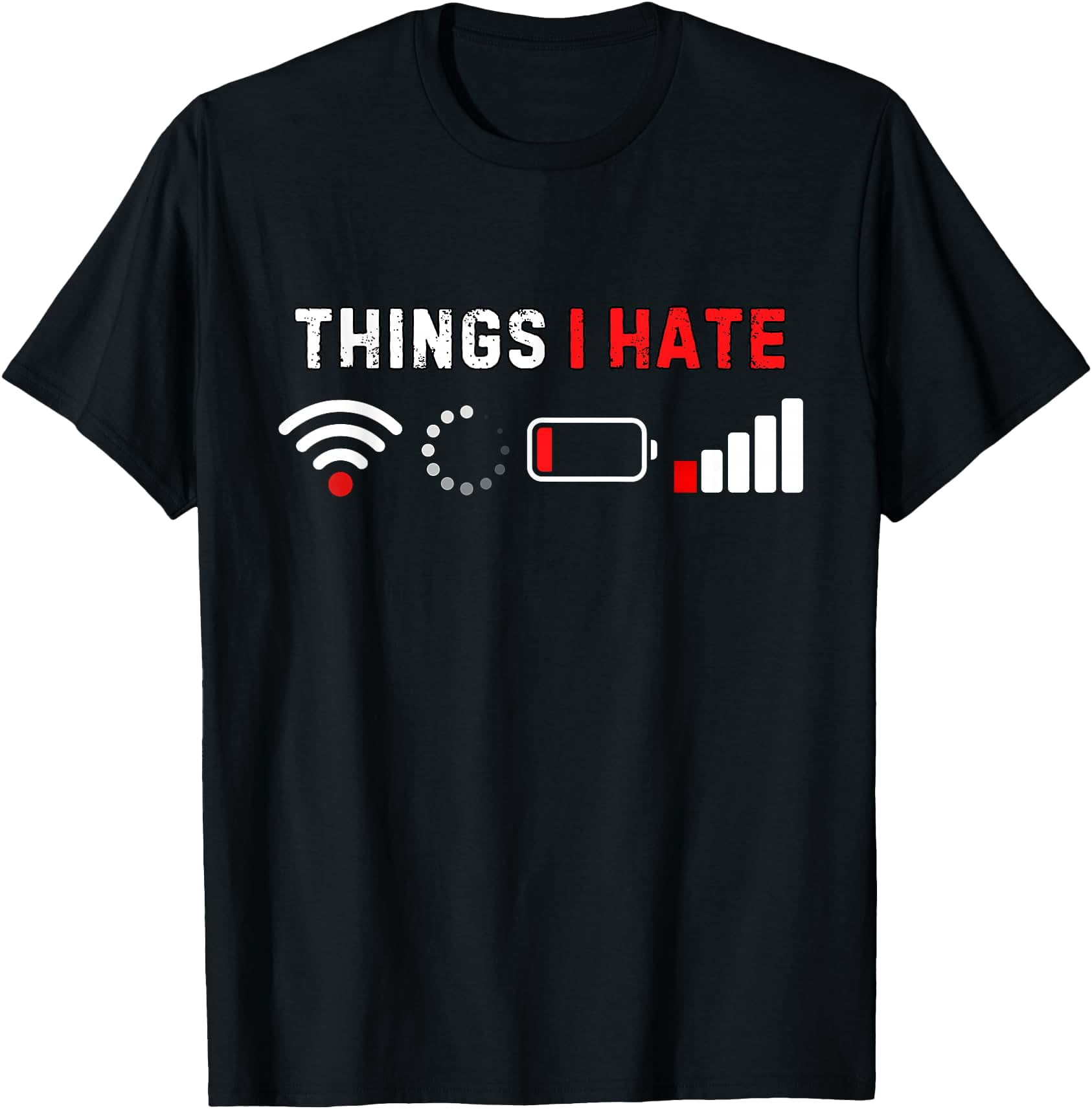 Things I Hate Shirt Funny Computer Geek Gamer Humor T-Shirt - Walmart.com