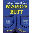 thumbnail image 1 of Pre-Owned Things I Learned from Mario's Butt Paperback, 1 of 1