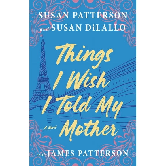 Things I Wish I Told My Mother, (Audiobook)