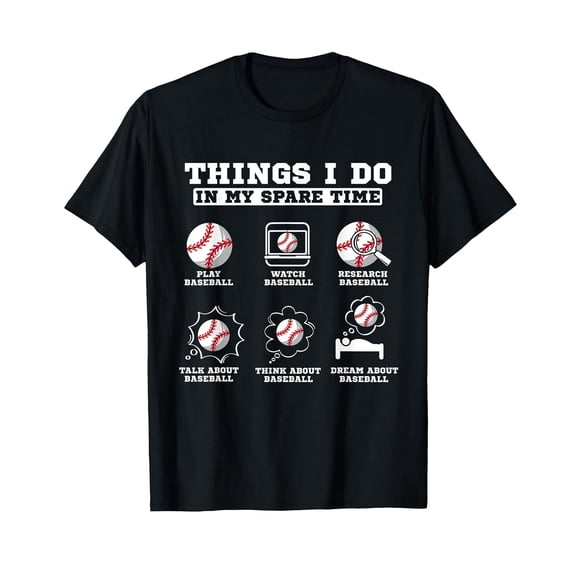 Things I do In My Spare Time Funny Baseball Lover Costume T-Shirt