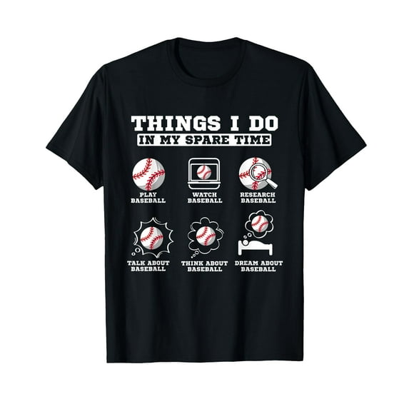 Things I do In My Spare Time Funny Baseball Lover Costume T-Shirt