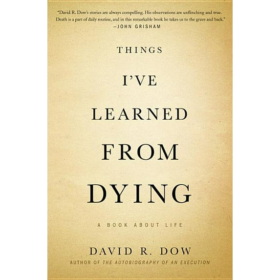 Things I've Learned from Dying : A Book About Life (Hardcover)