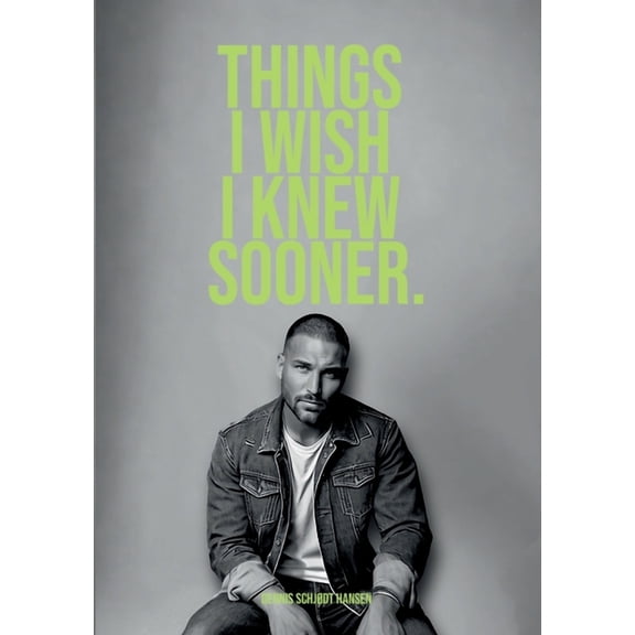 Things I wish I knew sooner 2 (Paperback)