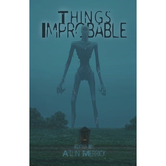 Things Improbable, (Paperback)