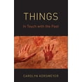 thumbnail image 1 of Pre-Owned Things: In Touch with the Past Paperback, 1 of 1
