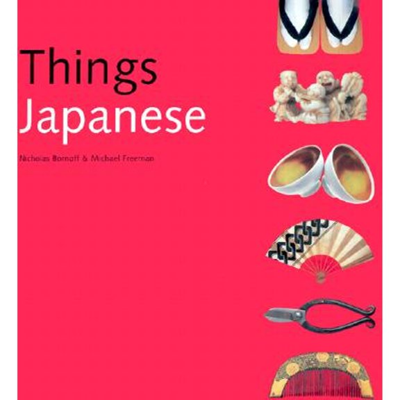 Pre-Owned Things Japanese (Hardcover) 962593782X 9789625937823
