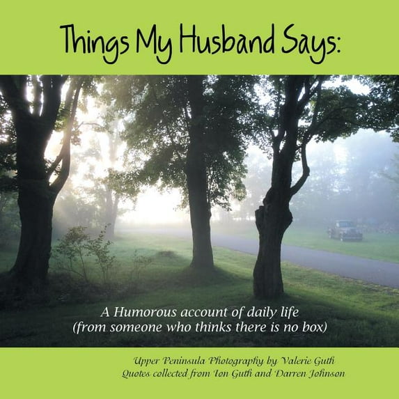 Things My Husband Says (Paperback)