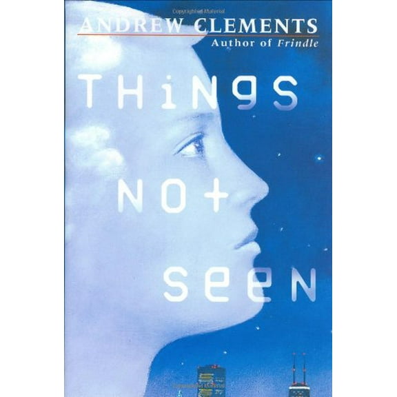 Pre-Owned Things Not Seen (Hardcover) 9780399236266