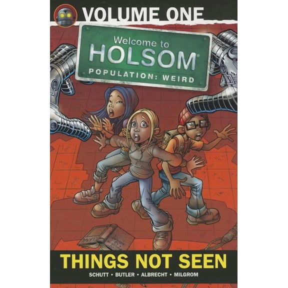Welcome to Holsom: Things Not Seen (Volume 1) (Paperback)