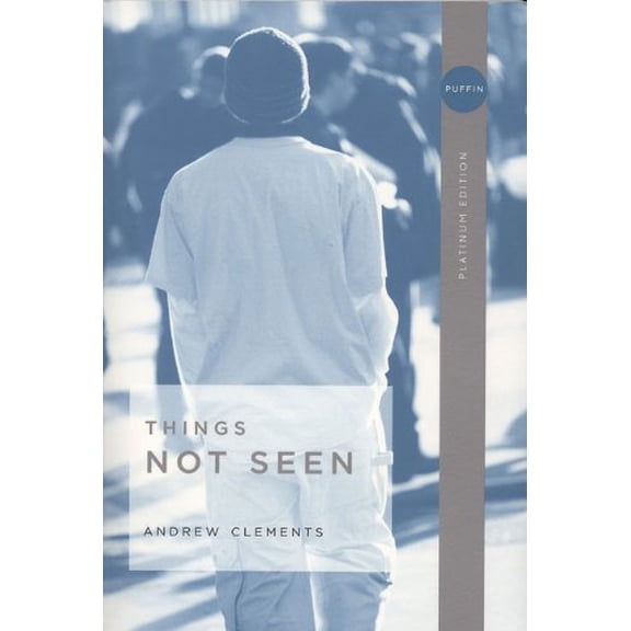 Pre-Owned Things Not Seen (Paperback) 9780142407318