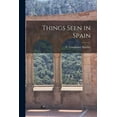 thumbnail image 1 of Things Seen in Spain (Paperback), 1 of 1