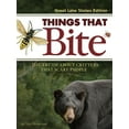 thumbnail image 1 of Things That Bite Things That Bite: Great Lakes Edition: A Realistic Look at Critters That Scare People, (Paperback), 1 of 1