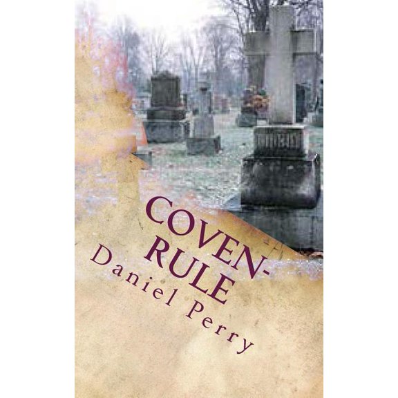 Things That Go Bump Coven-Rule: Things that go Bump, Book 2, (Paperback)