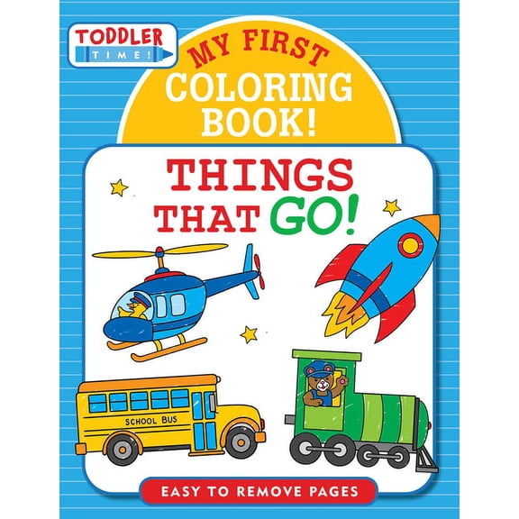 Things That Go: My 1st Coloring Book, (Paperback)