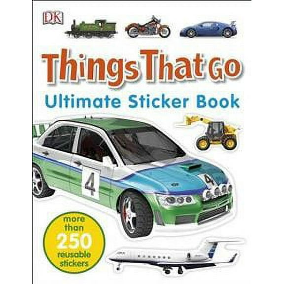 Things That Go Ultimate Sticker Book (Paperback)