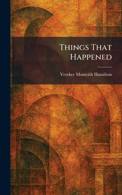 Things That Happened, (Hardcover)