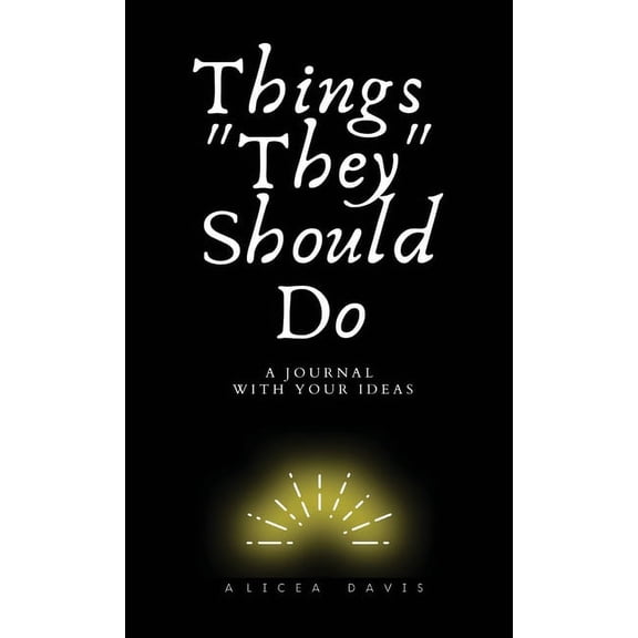 Things "They" Should Do, (Hardcover)