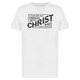 thumbnail image 1 of Things Through Christ T-Shirt Men -Image by Shutterstock, Male 3X-Large, 1 of 2