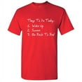 thumbnail image 1 of Things To Do Today Sarcastic Graphic Tees Gift For Birthday Humor Novelty Sarcasm Saying Apparel For Mens Funny T Shirt, 1 of 5