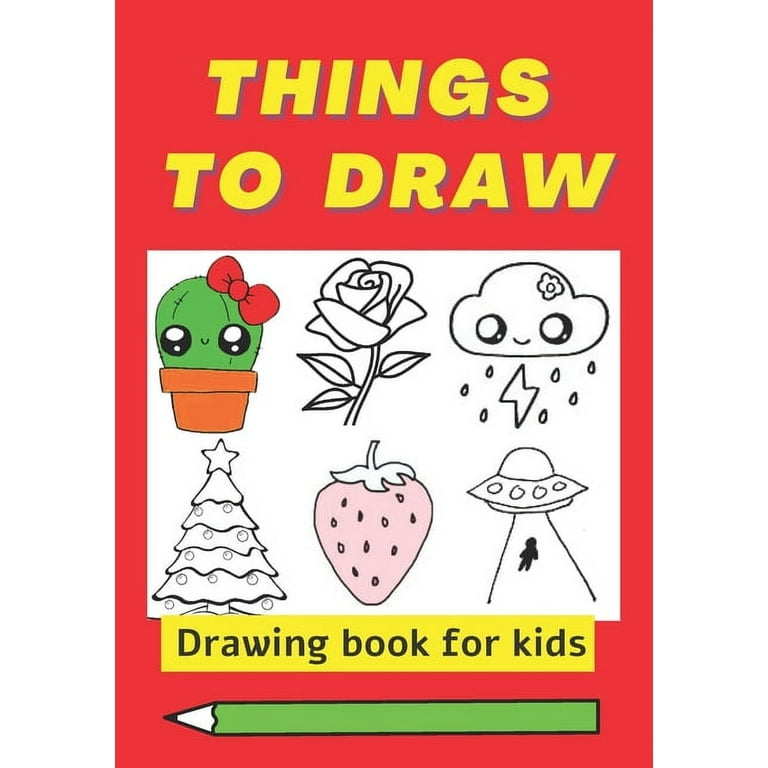 How to Draw Cool stuff for Kids 2-10 : How Draw Cool Stuff Kids