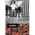 thumbnail image 1 of Pre-Owned Things Unspoken (Paperback) 0811831574 9780811831574, 1 of 1