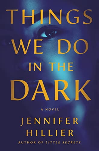 Pre-Owned Things We Do in the Dark (Hardcover) 1250763169 9781250763167