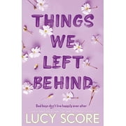Things we left behind