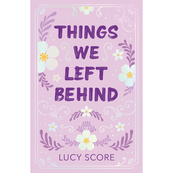 Things We Left Behind (Collector's Edition) (Hardcover)