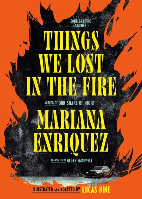 Things We Lost in the Fire: Four Graphic Stories, (Hardcover)