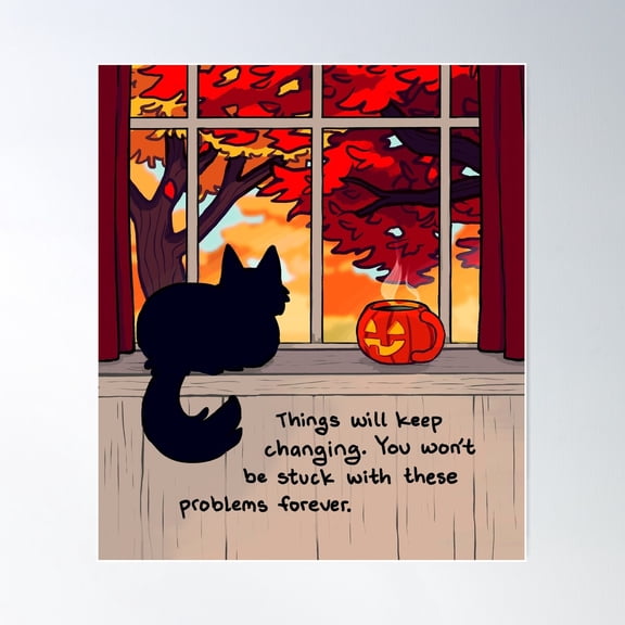 Things Will Keep Changing Calming Fall Scene Poster Wall Art, Modern Wall Decor For Living Room Bedroom, 24x36 UNFRAMED