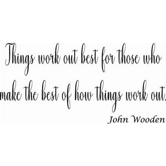 Things Work Out Best for Those Who Make the Best of How Things Work Out 11 x 14 Vinyl Wall Art Decal by Scripture Wall Art. Girls Room Decor, Great Gift, Girls Wall Decals,