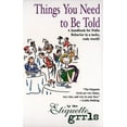 thumbnail image 1 of Things You Need To Be Told: A Handbook for Polite Behavior in a Tacky, Rude World!, (Paperback), 1 of 1