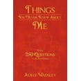 thumbnail image 1 of Things You Never Knew about Me (Paperback), 1 of 1