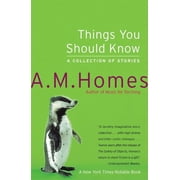 Things You Should Know A Collection of Stories, Paperback