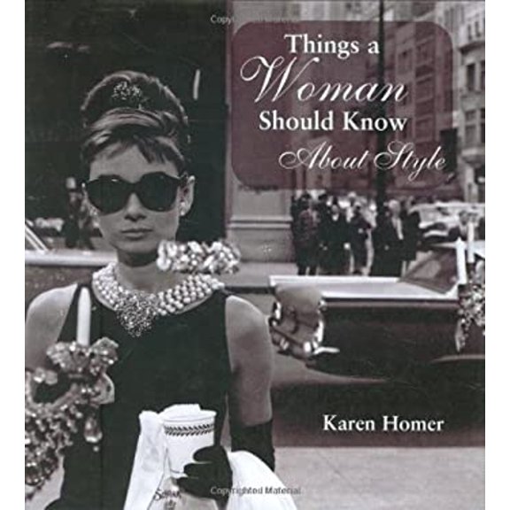 Pre-Owned Things a Woman Should Know About Style (Things a Woman Should Know Series) (Hardcover) 1853755192 9781853755194