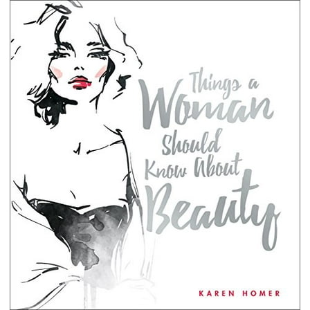 Pre-Owned Things a Woman Should Know about Beauty (Hardcover) 1853759767 9781853759765