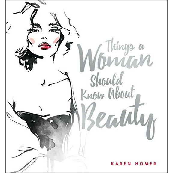 Pre-Owned Things a Woman Should Know about Beauty (Hardcover) 1853759767 9781853759765