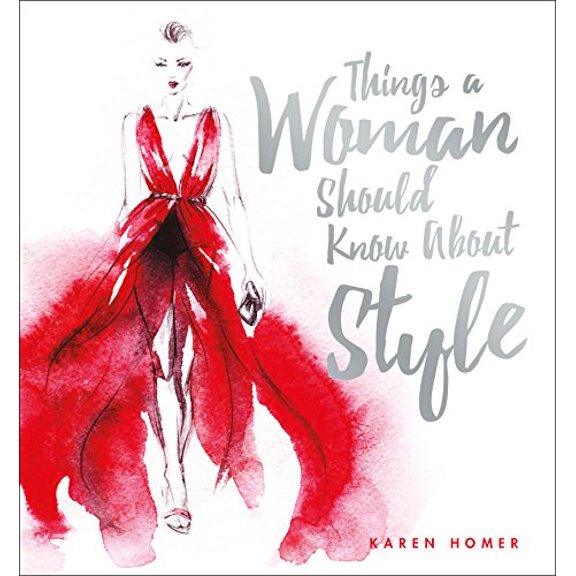 Pre-Owned Things a Woman Should Know about Style (Hardcover) 1853759775 9781853759772