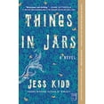 thumbnail image 1 of Pre-Owned Things in Jars (Paperback) 1982121297 9781982121297, 1 of 1