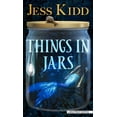 thumbnail image 1 of Things in Jars (Hardcover), 1 of 1