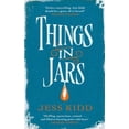 thumbnail image 1 of Pre-Owned Things in Jars (Paperback) 1786893754 9781786893758, 1 of 1