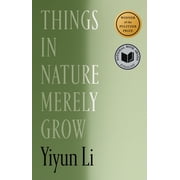 Things in Nature Merely Grow, Hardcover