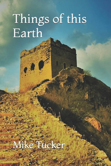 Things of this Earth, (Paperback)