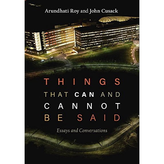 Pre-Owned Things that Can and Cannot Be Said: Essays and Conversations, 9781608467174, 1608467171, Paperback,