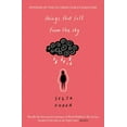 thumbnail image 1 of Things that Fall from the Sky : Longlisted for the International Dublin Literary Award, 2021 (Paperback), 1 of 1