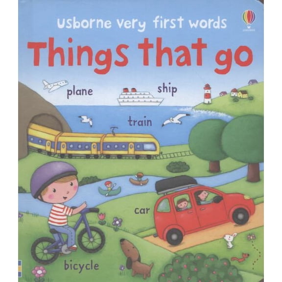 Things That Go (Usborne Very First Words)