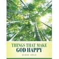 thumbnail image 1 of Things That Make God Happy, (Paperback), 1 of 2