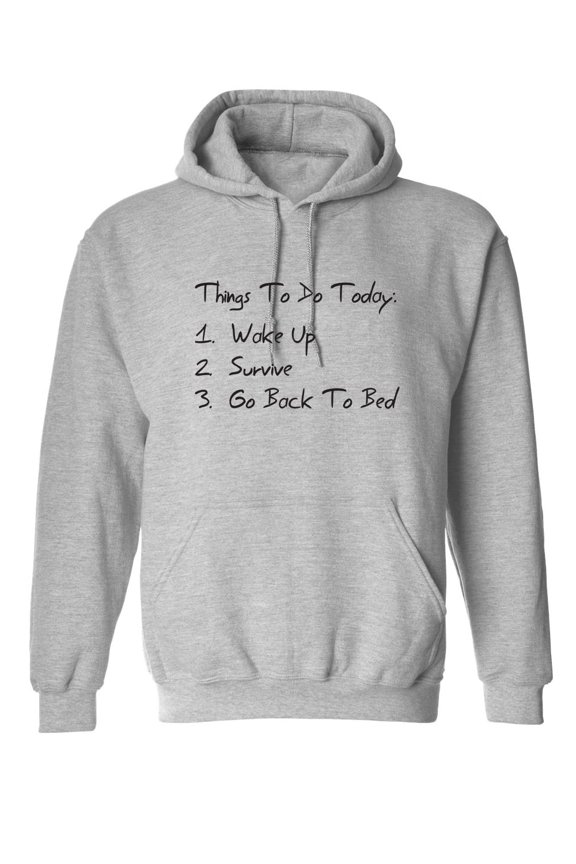 Things to Do Today Sarcastic Novelty Gift Idea Adult Humor Funny Men's Hoodies